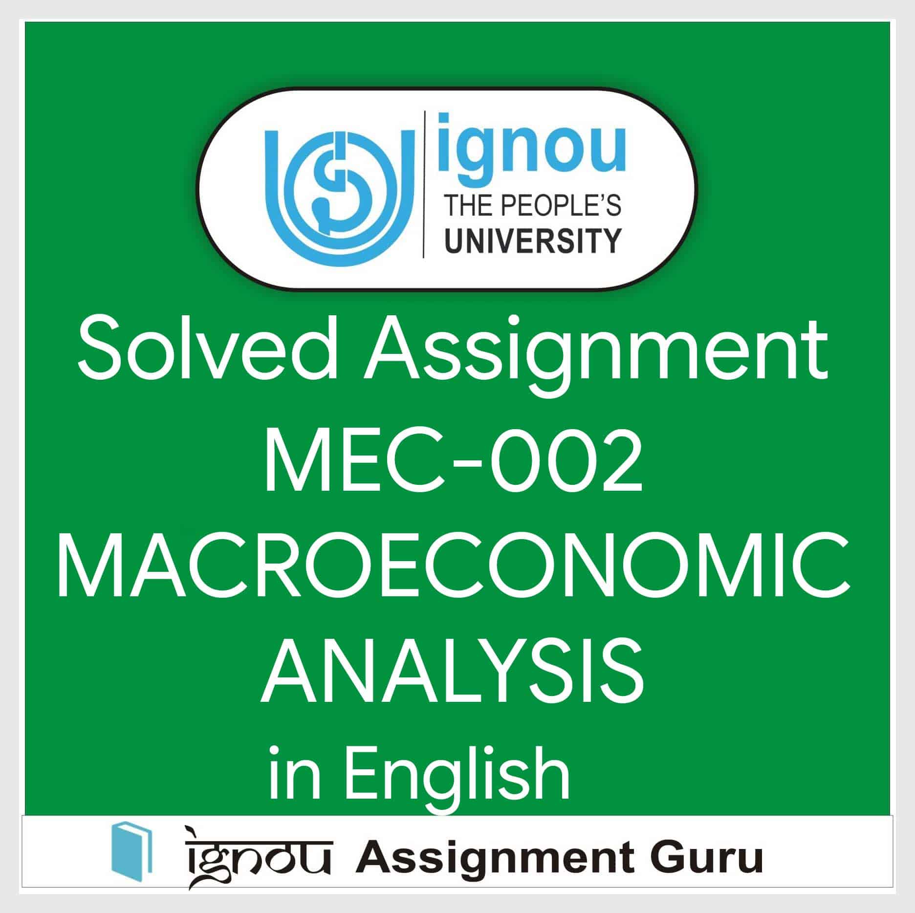MEC-002 MACROECONOMIC ANALYSIS in English Solved Assignment 2022-2023