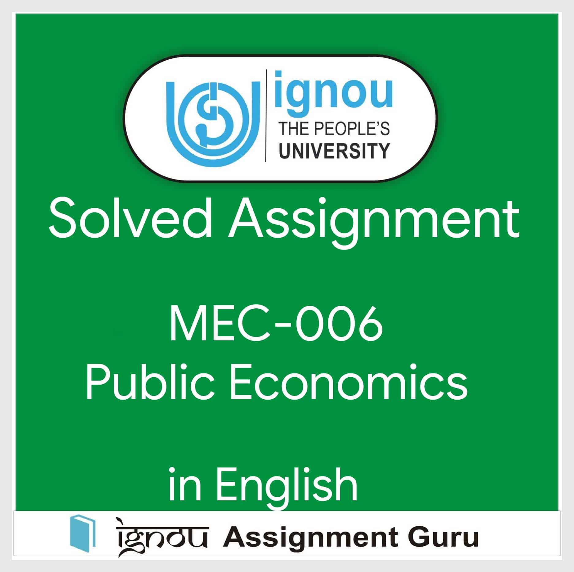 MEC-006 PUBLIC ECONOMICS in English Solved Assignment 2022-2023