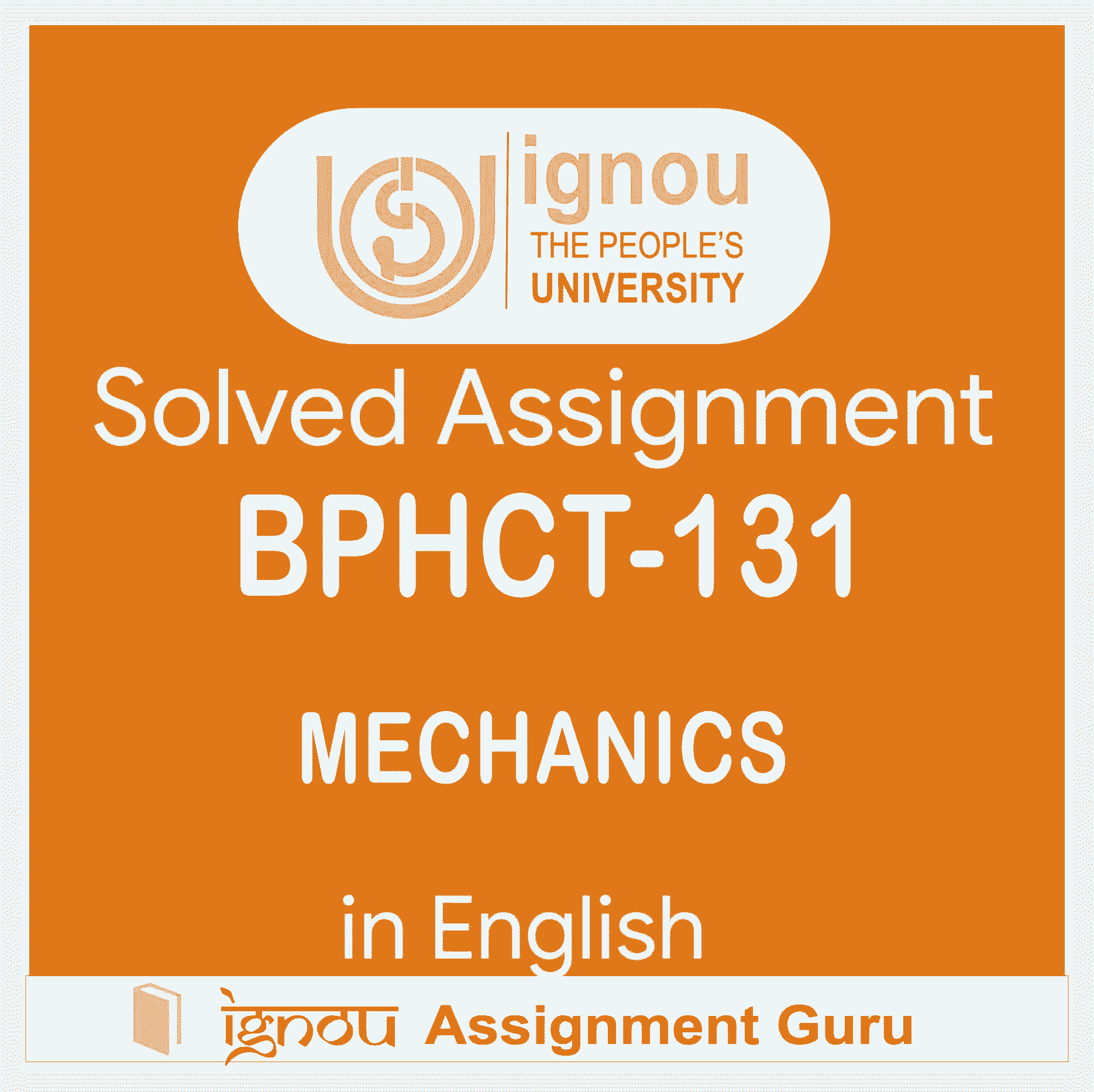 BPHCT-131 MECHANICS in English Solved Assignment 2021-2022