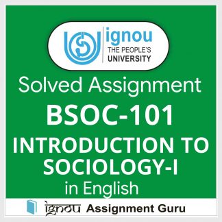 BSOC-101 INTRODUCTION TO SOCIOLOGY-I In English Solved Assignment 2020 ...