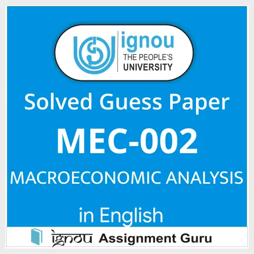 MEC-002 MACROECONOMIC ANALYSIS in English Solved Guess Papers